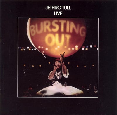 Bursting Out - Jethro Tull