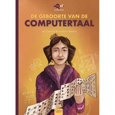 De Geboorte Van De Computertaal - Wonderwaar - Jan Leyssens