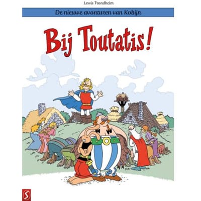 De Nieuwe Avonturen Van Kobijn 2: Bij Toutatis! - De Nieuwe Avonturen Van Kobijn - Lewis Trondheim