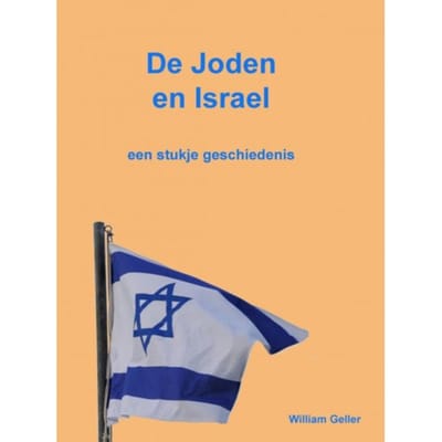 De Joden En Israel - William Geller