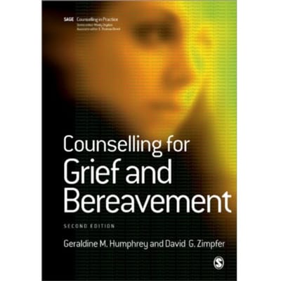 Counselling For Grief And Bereavement - Humphrey, Geraldine M.