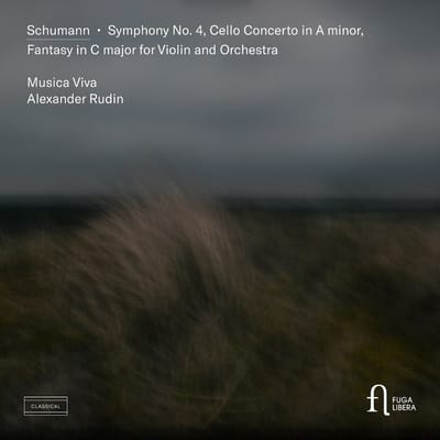 Musica Viva, Alexander Rudin - Schumann: Symphony No. 4, Cello Concerto In A Minor & Fantasy In C Major For Violin And Orchestra (CD)