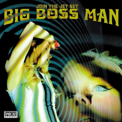 Big Boss Man - Join The Jet Set (LP)
