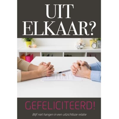 Uit Elkaar? Gefeliciteerd! - Angela Wagemaker
