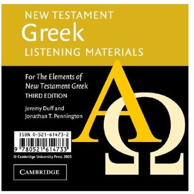 New Testament Greek Listening Materials - Jeremy (Diocese of Liverpool) Du