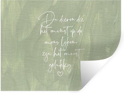Muurstickers - Sticker Folie - Spreuken - Dieren die het minst op de mens lijken - Quotes - Dier - 40x30 cm - Plakfolie - Muurstickers Kinderkamer - Zelfklevend Behang - Zelfklevend behangpapier - Stickerfolie