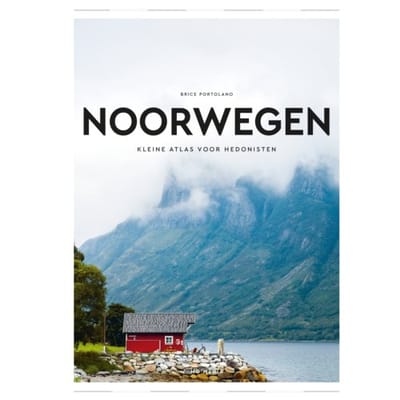 Noorwegen - Kleine Atlas Voor Hedonisten - Brice Portolano