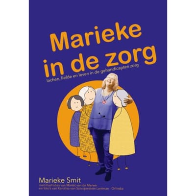 Marieke In De Zorg - Marieke In De Zorg - Marieke Smit