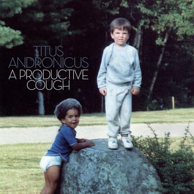 Titus Andronicus - A Productive Cough (LP | 7" Single) (Coloured Vinyl) (Limited Edition)