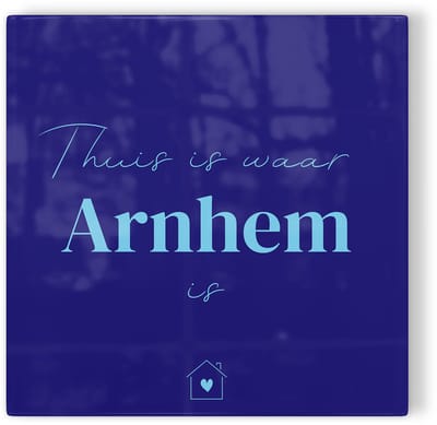 Tegeltje Thuis is waar Arnhem is – donkerblauw lichtblauw – tegeltje stad – tegeltje met tekst