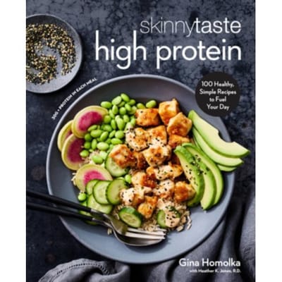 Skinnytaste High Protein - Gina Homolka