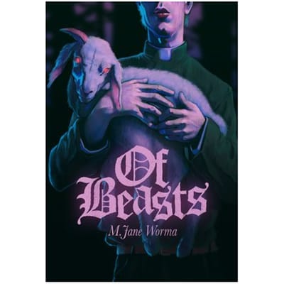 Of Beasts - M. Jane Worma