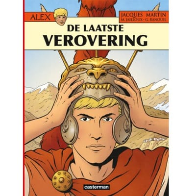 De Laatste Verovering - Alex - Jacques Martin