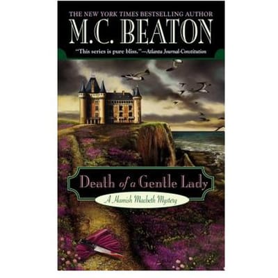 Death Of A Gentle Lady - M. C. Beaton