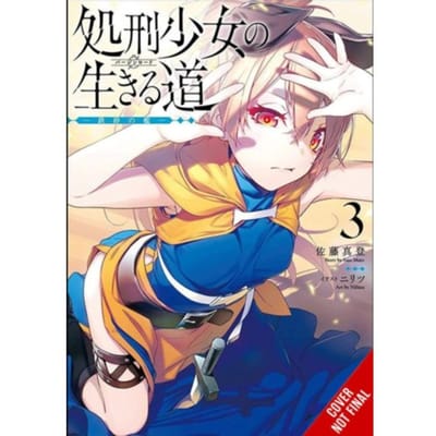 The Executioner And Her Way Of Life, Vol. 3 - The Executioner And Her Way Of Life - Mato Sato