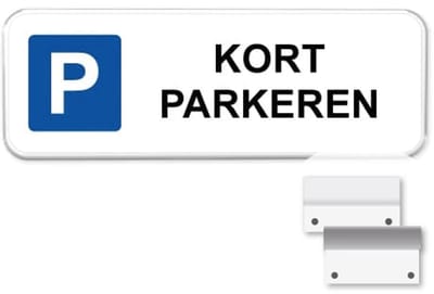 Parkeerbord Kort Parkeren - Weerbestendig Aluminium - 40x15 cm - Bevestiging: Met muur-/ wandmontage beugels