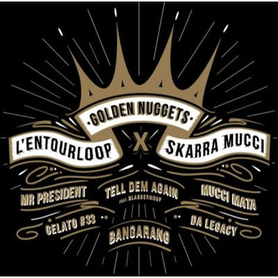 L'entourloop & Skarra Mucci - Golden Nuggets (LP)