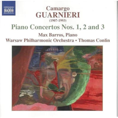 Max Barros, Warsaw Philharmonic Orchestra, Thomas Conlin - Guarnieri: Piano Concertos Nos. 1, 2 and 3 (CD)