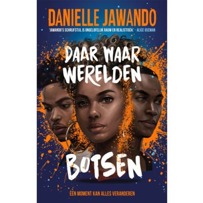 Daar Waar Werelden Botsen - Danielle Jawando