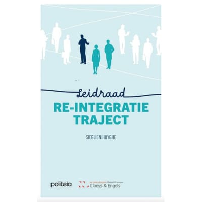 Leidraad Re-Integratietraject - Sieglien Huyghe