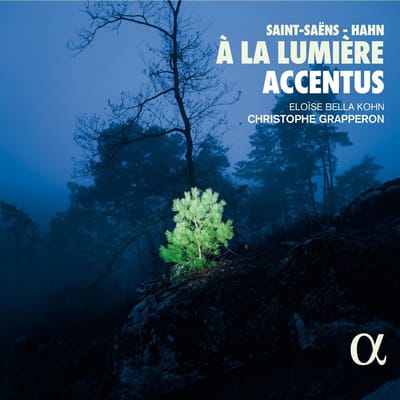 Chœur De Chambre Accentus, Eloïse Bella Kohn, Christophe Grapperon - Saint-Saëns - Hahn: À La Lumiere (CD)