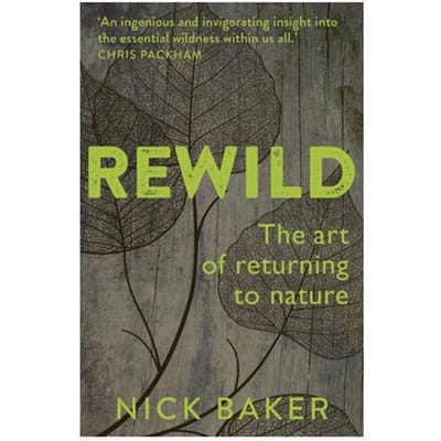 Rewild - Nick Baker