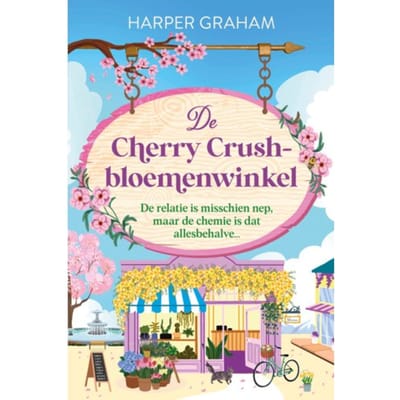 De Cherry Crush Bloemenwinkel - Maple Falls - Harper Graham