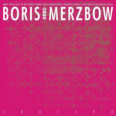 2r0i2p0 - Boris With Merzbow