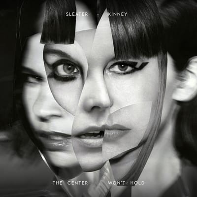 Sleater-Kinney - The Center Won't Hold (LP)