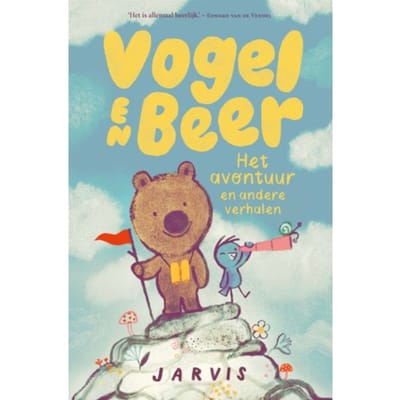 Het Avontuur En Andere Verhalen - Vogel En Beer - Jarvis
