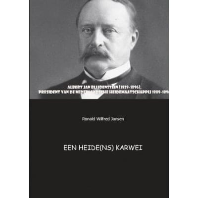 Een Heide(Ns) Karwei - Ronald Wilfred Jansen