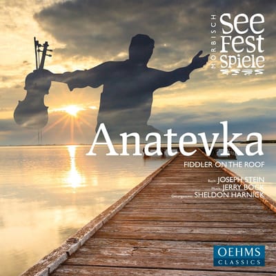 Gerhard Ernst, Dagmar Schellenberger, Bele Kumberger - Anatevka: Fiddler On The Roof (CD)
