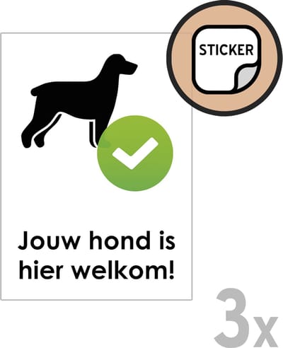 Pictogram/ stickers (3x) | "Jouw hond is hier welkom!" | 8 x 12 cm | Honden | Huisdier | Sticker | Diervriendelijk | 3 stuks