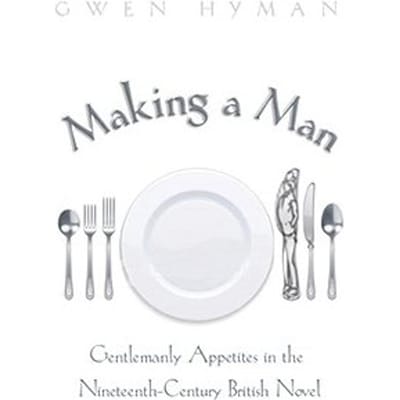 Making A Man - Hyman, Gwen