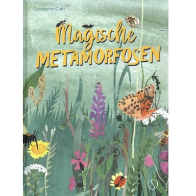 Magische Metamorfosen - Constanze Guhr