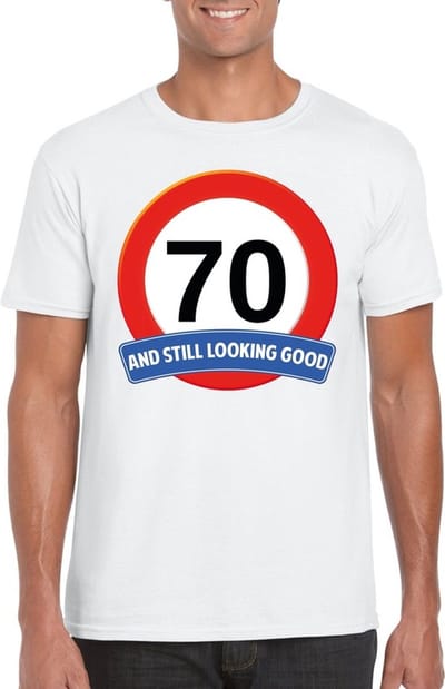 70 jaar and still looking good - t-shirt met verkeersbord print - wit - voor heren - verjaardag cadeau - party - feestartikelen 70 jarige S