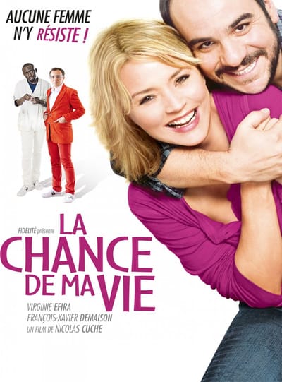 La Chance De Ma Vie