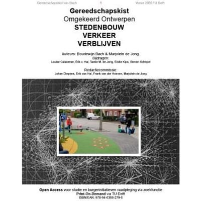 Gereedschapskist Omgekeerd Ontwerpen Stedenbouw Verkeer Verblijven - Boudewijn Bach