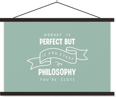 Posterhanger incl. Poster 60x40 cm - Schoolplaat - Quote - Filosofie - Studeren - Textielposter - Zwarte latten