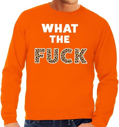 What the Fuck tijgerpint tekst sweater oranje heren - heren trui What the Fuck tijgerpint - oranje kleding S