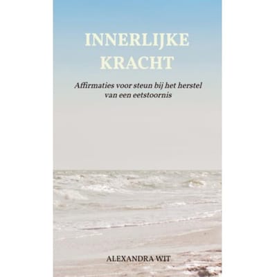 Innerlijke Kracht - Alexandra Wit