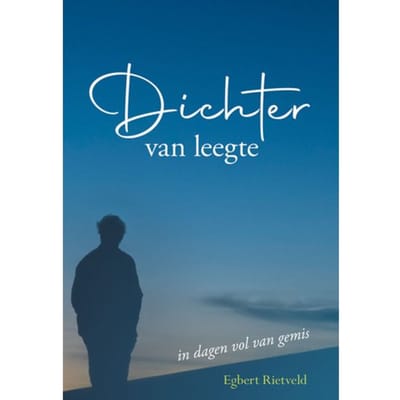 Dichter Van Leegte - Egbert Rietveld