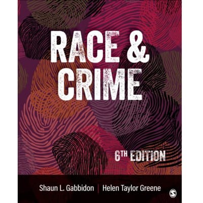Race And Crime - Shaun L. Gabbidon