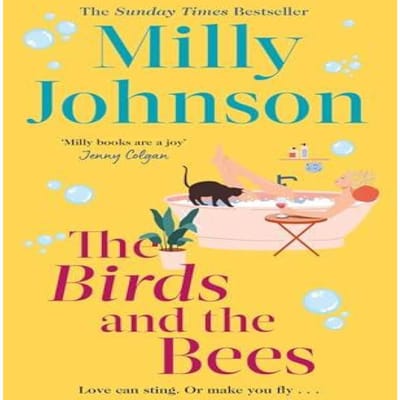The Birds and the Bees by Milly Johnson Paperback Boek 9781398560147