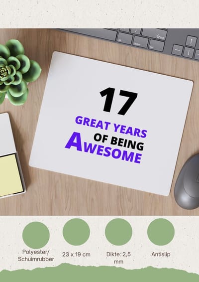 Akyol - 17 great years of being awesome Muismat - Hoera 17 jaar - iemand die 17 jaar is geworden - verjaardagscadeau - verjaardag - cadeau - kado - geschenk - gift - goeie jaren - 23 bij 19 cm