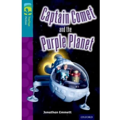 Oxford Reading Tree Treetops Fiction: Level 9: Captain Comet And The Purple Planet - Oxford - Jonathan Emmett