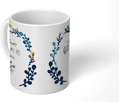 Mok - Koffiemok - Spreuken - Quotes - Every flower blooms in its own time - Mokken - 350 ML - Beker - Koffiemokken - Theemok - Mok met tekst