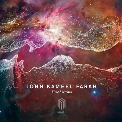 John Kameel Farah - Farah: Time Sketches (CD)