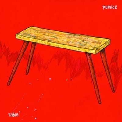 Pumice - Table (LP)