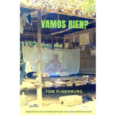 Vamos Bien? - Tom Pijnenburg